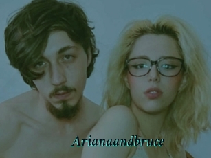 Arianaandbruce