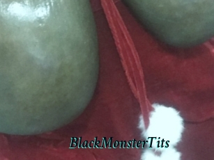 BlackMonsterTits