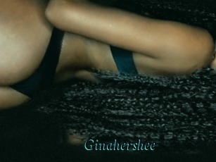 Ginahershee