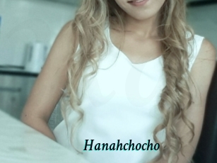 Hanahchocho