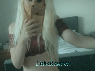 LishaRosexox