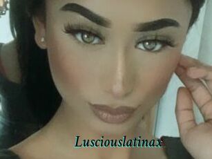 Lusciouslatinax