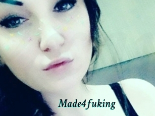 Made4fuking