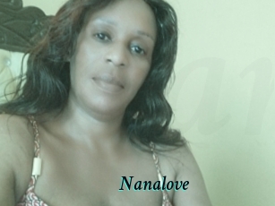 Nanalove