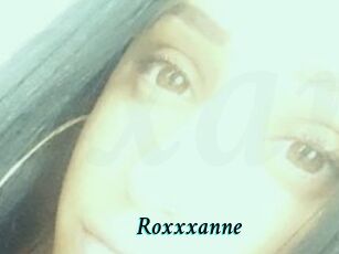 Roxxxanne