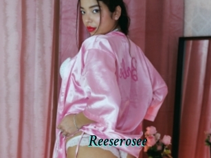 Reeserosee