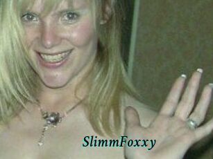 SlimmFoxxy