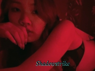 Shadowstrike