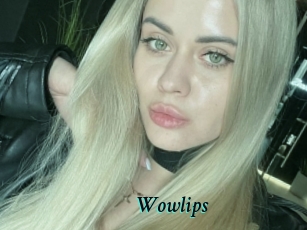 Wowlips